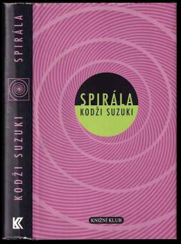 Kōji Suzuki: Spirála