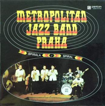 Metropolitan Jazz Band: Spirála / Spiral PODPISY!!!
