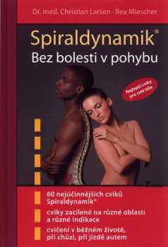 Spiraldynamik - bez bolesti v pohybu