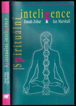 Danah Zohar: Spirituální inteligence