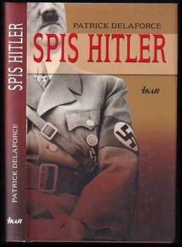 Patrick Delaforce: Spis Hitler