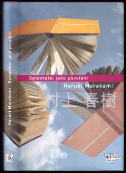 Haruki Murakami: Spisovatel jako povolání