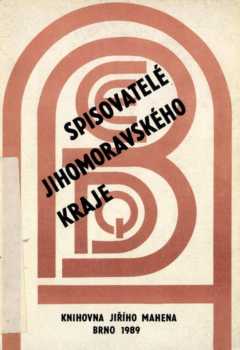 Spisovatelé Jihomoravského kraje