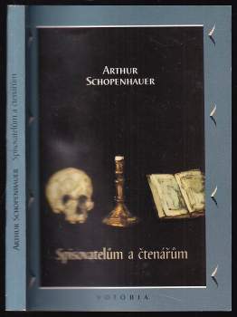 Arthur Schopenhauer: Spisovatelům a čtenářům
