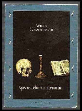 Arthur Schopenhauer: Spisovatelům a čtenářům