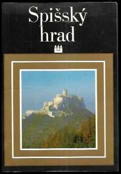 Andrej Fiala: Spišský hrad