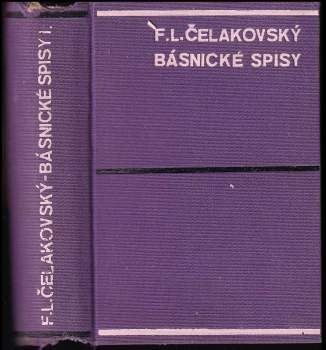 Spisů básnických knihy šestery : Smíšené básně - 1. řada : Ohlas písní ruských : Ohlas písní českých