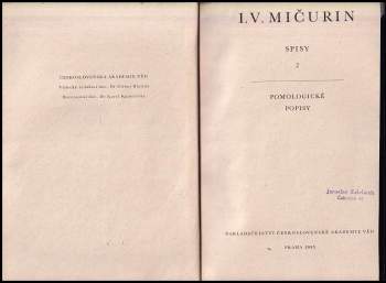 Ivan Vladimirovič Mičurin: Spisy 1 - 2 - Principy a metody práce + Pomologické popisy