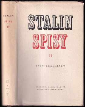 Spisy : Svazek 11 - 1928 - březen 1929 - Iosif Vissarionovič Stalin, Josif Vissarionovič Stalin (1953, Státní nakladatelství politické literatury)