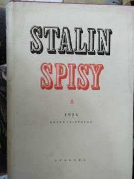 Spisy : Svazek 8 - 1926, Leden - listopad - Iosif Vissarionovič Stalin, Josif Vissarionovič Stalin (1952, Svoboda)