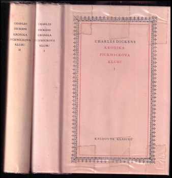 Spisy Charlese Dickense : Kronika Pickwickova klubu (2 svazky) - Charles Dickens (1983, Odeon) - ID: 494414