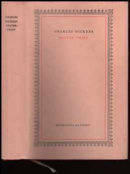 Charles Dickens: Spisy Charlese Dickense : Oliver Twist
