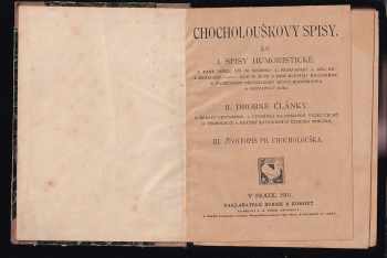 Prokop Chocholoušek: Spisy Díl 15, Spisy humoristické + Drobné články + Životopis Pr. Chocholouška