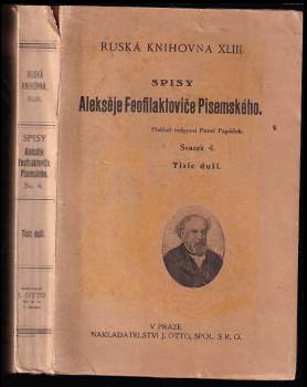 Aleksej Feofilaktovič Pisemskij: Spisy Feofilaktoviče Pisemského