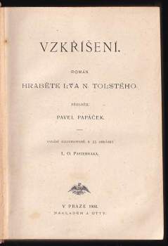 Lev Nikolajevič Tolstoj: Spisy hraběte Lva Nikolajeviče Tolstého