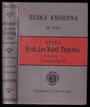 Spisy hraběte Lva Nikolajeviče Tolstého