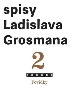 Spisy Ladislava Grosmana