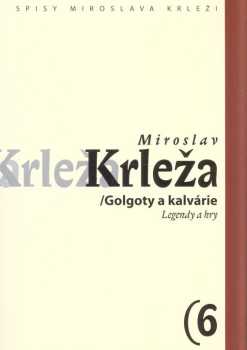 Miroslav Krleža: Charvátský bůh Mars