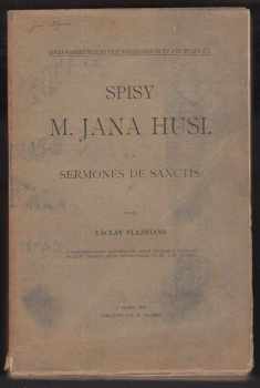 Jan Hus: Spisy M. Jana Husi