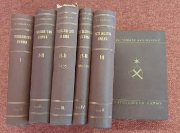 Emilian Soukup: Vydání Spisy sv. Tomáše Akvinského - Theologické summy svatého Tomáše Akvinského - První část + Druhé části první díl + Druhé části druhý díl - Otázka I. CV. + Druhé části druhý díl - Otázka CVI. CLXXIX + Třetí část. + Doplněk