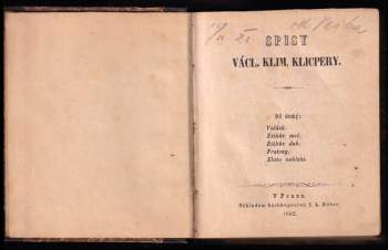 Václav Kliment Klicpera: Spisy Václ. Klim. Klicpery