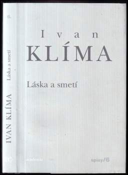 Ivan Klíma: Spisy VI