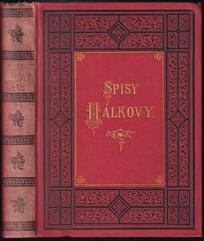 Vítězslav Hálek: Spisy Hálkovy