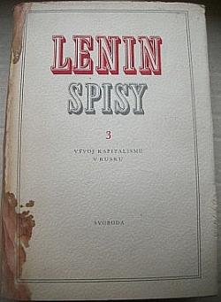 Spisy : sv. 3 - Vývoj kapitalismu v Rusku - Vladimir Il'jič Lenin (1952, Svoboda)