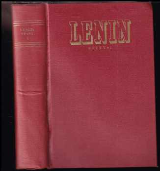 Vladimir Il'jič Lenin: Vladimir Il'jič Lenin - Spisy 1 - 12