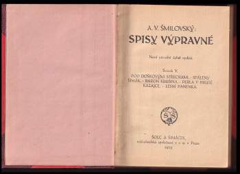 Alois Vojtěch Šmilovský: Spisy výpravné