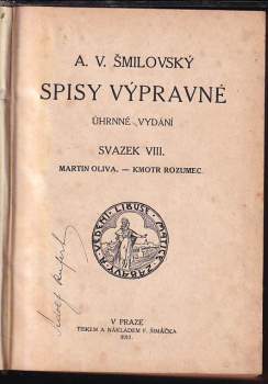 Alois Vojtěch Šmilovský: Spisy výpravné