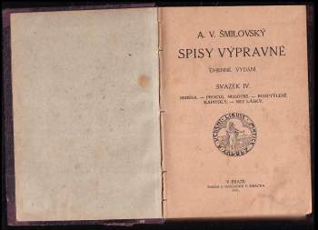 Alois Vojtěch Šmilovský: Spisy výpravné