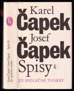 Karel Čapek: Ze společné tvorby