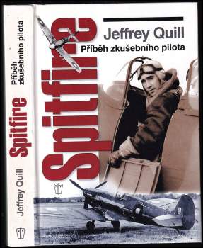 Jeffrey Quill: Spitfire