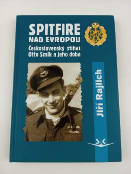 Jiří Rajlich: Spitfire nad Evropou
