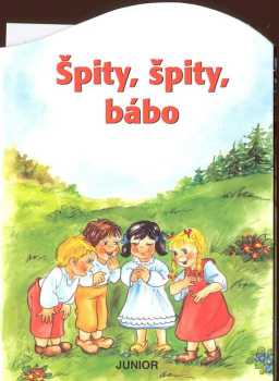 Špity, špity, bábo