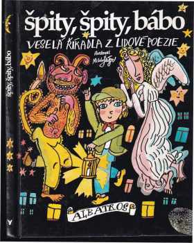 František Bartoš: Špity, špity, bábo : veselá říkadla z lidové poezie