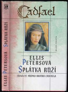 Ellis Peters: Splátka růží
