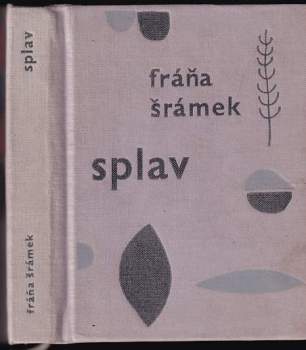 Fráňa Šrámek: Splav