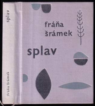 Fráňa Šrámek: Splav