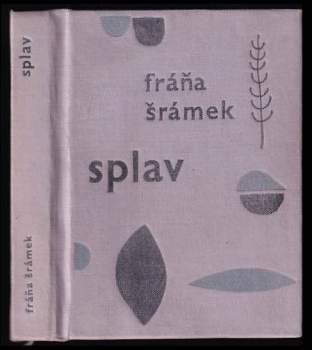 Fráňa Šrámek: Splav