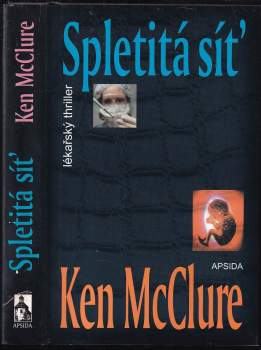 Ken McClure: Spletitá síť