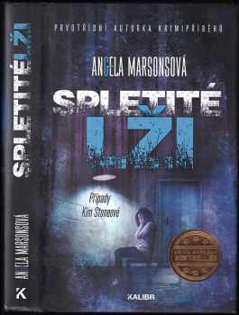 Angela Marsons: Spletité lži