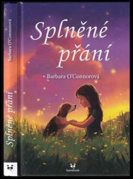 Barbara O'Connor: Splněné přání