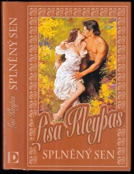 Lisa Kleypas: Splněný sen