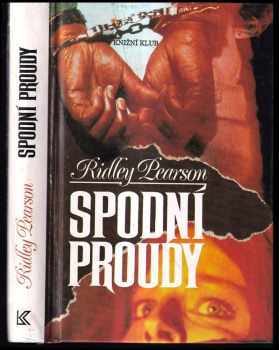 Ridley Pearson: Spodní proudy