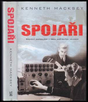 Kenneth Macksey: Spojaři