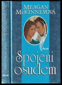 Meagan McKinney: Spojeni osudem