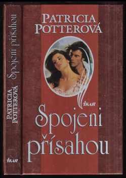 Patricia Potter: Spojeni přísahou