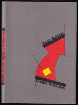 Saul Bellow: Spojka Bellarosa
